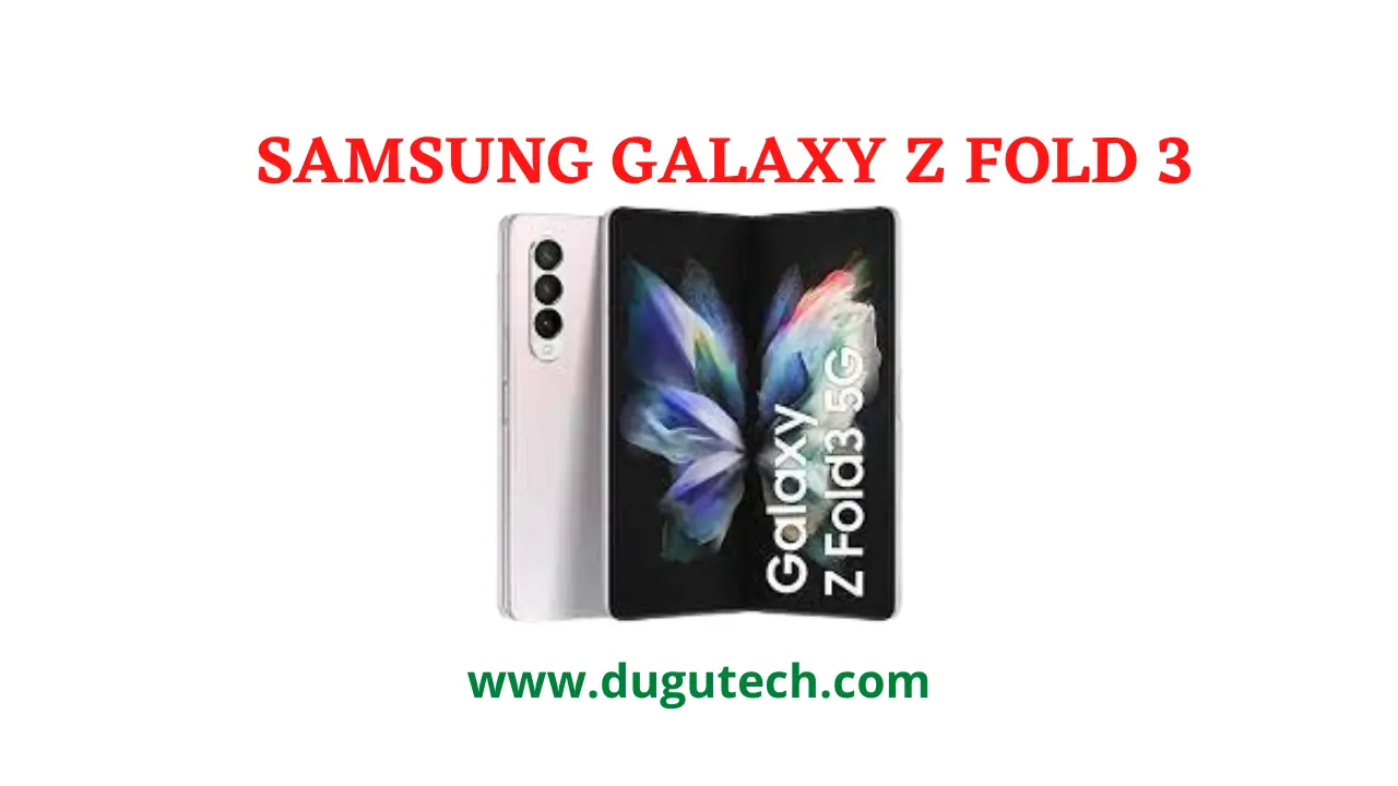 SAMSUNG GALAXY Z FOLD 3