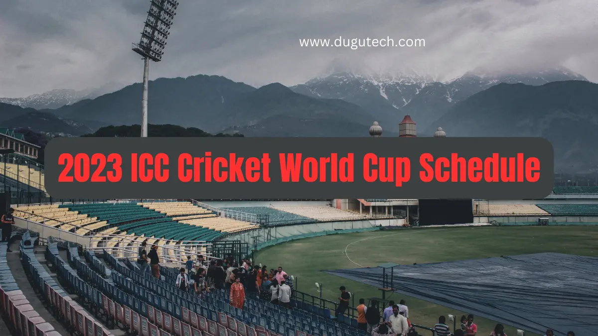 2023 ICC Cricket World Cup Schedule