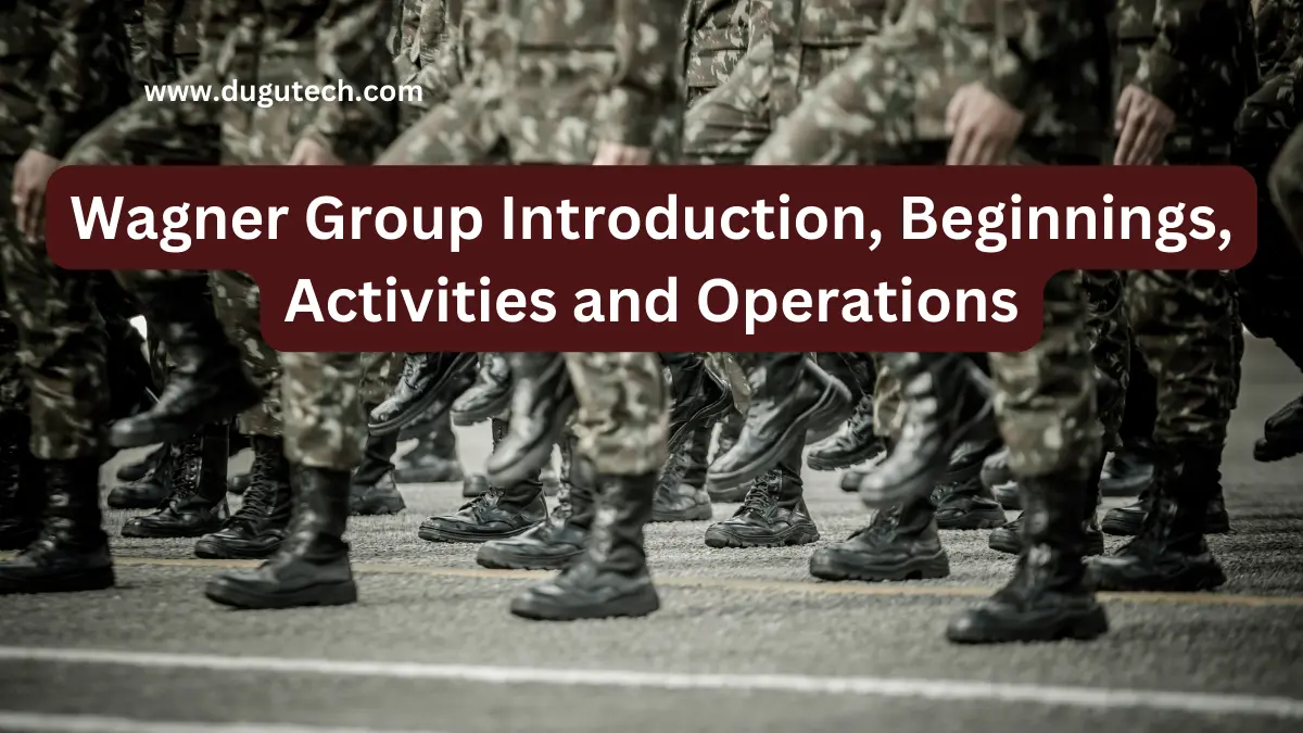 Wagner Group introduction beginnings activities and operations