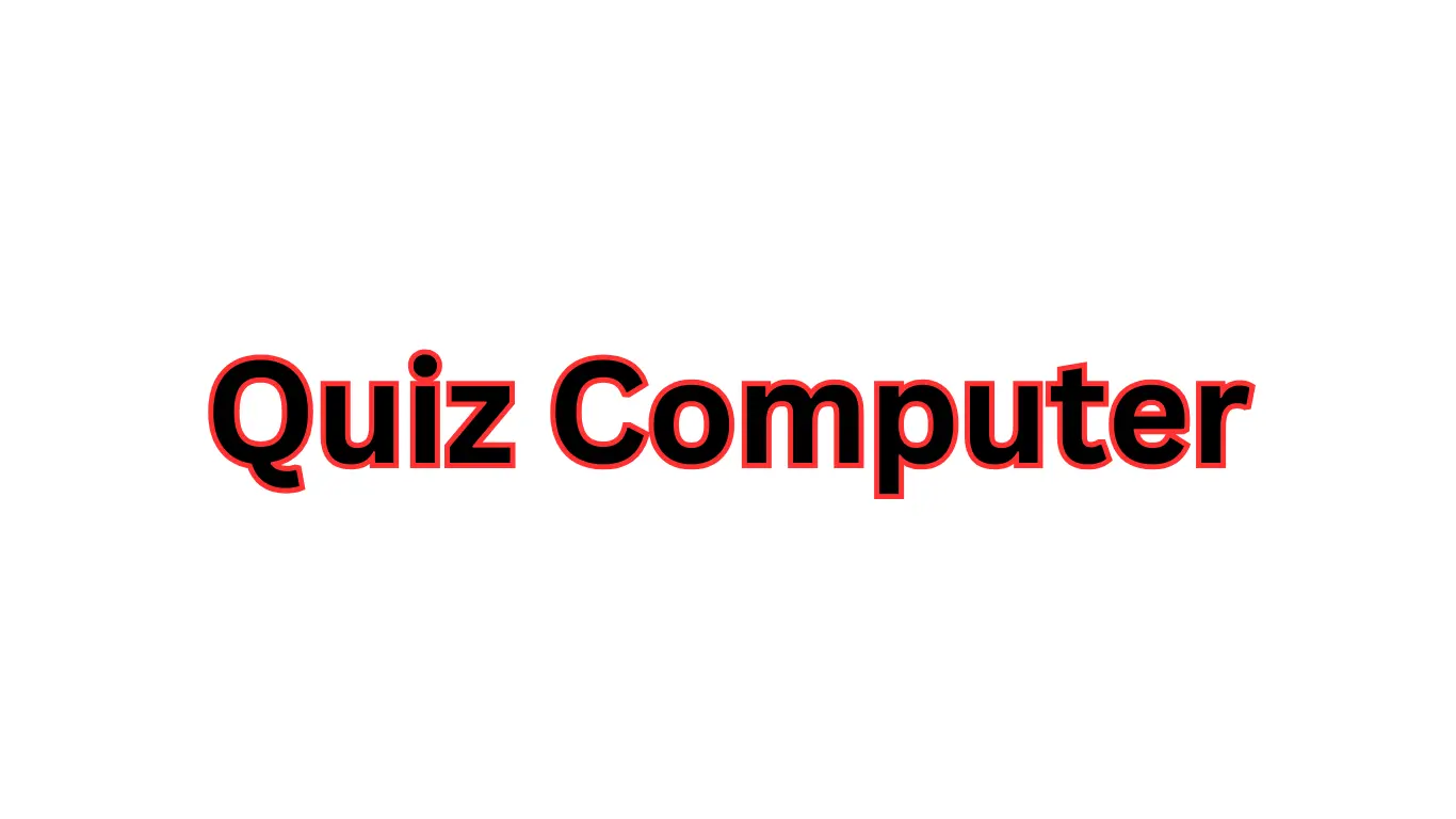 Quiz Computer